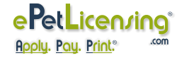 ePetLicensing.com - Apply. Pay. Print. Your Pet License And Your Pet Is Legal On The Spot.